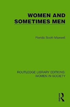 Paperback Women and Sometimes Men (Routledge Library Editions: Women in Society) Book