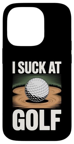 I Suck At Golf Joke ʔSt s Ȓj St X}zP[X iPhone 14 Pro p