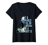 Damen Tu In A World Full Of Princesses Be A Nurse Girl Geschenk T-Shirt mit V-Ausschnitt