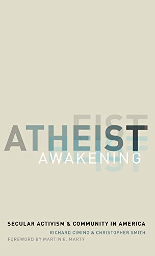 Secular Rarityatheist Atheist Awakening: Secular Activism and Community in America | Amazon ...