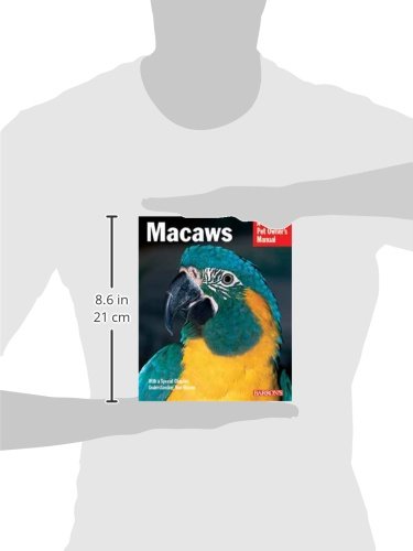 Macaws: A Complete Pet Owner's Manual      Paperback – January 1, 2005