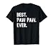 Best Pawpaw Ever Funny Cool Paw-Paw T-Shirt