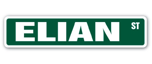 ELIAN Street Sign Childrens Name Room Sign | Indoor/Outdoor |  36" Wide Plastic Sign