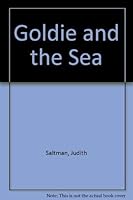 Goldie and the Sea 088899060X Book Cover