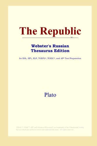 The Republic (Webster's Russian Thesaurus Edition)