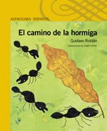 El Camino de La Hormiga (Spanish Edition) 9505119240 Book Cover