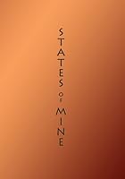 STATES of MINE: A Mavericks 2014 Challenge 1506101100 Book Cover
