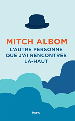 L'autre personne que j'ai rencontrée là-haut [French] 2366582471 Book Cover