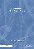 Robotics: From Theory to Practice (xx xx)