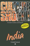 Culture Shock! - India (01) by Kolanad, Gitanjali [Paperback (2001)] B008AUEX0U Book Cover