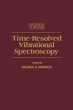 Time-Resolved Vibrational Spectroscopy 5th Edition book cover