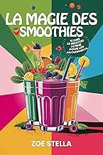 Scarica Gratis Ebook La magie des smoothies: Le livre de recettes ultime pour les adolescents (French Edition) 2026