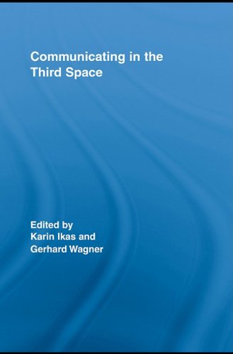 Communicating in the Third Space