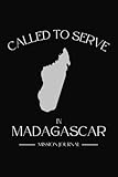 Mission Journal: Called to Serve in Madagascar: Blank Lined LDS Missionary Journal for Elders and Sisters