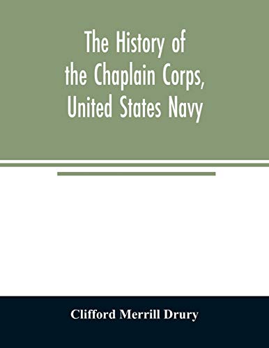 The history of the Chaplain Corps, United States Navy