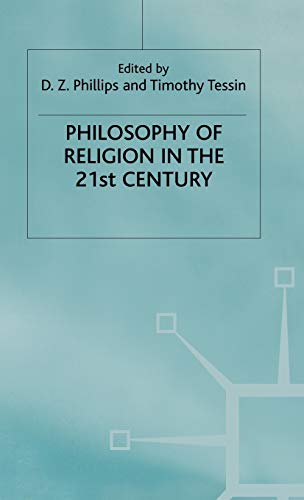 Philosophy of Religion in the Twenty-First Century (Claremont Studies in the Philosophy of Religion)