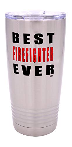 One-Day Sale: Up to 40% Off Large Funny Best Firefighter Ever 20 Ounce Travel Tumbler Mug Cup w/Lid Fire Fighter Department FD Fireman Gift