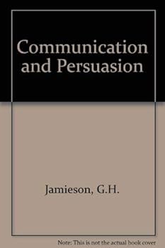 Hardcover Communication and Persuasion Book