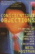 Conscientious Objections - Stirring up Trouble ... B000HZ1Q3I Book Cover
