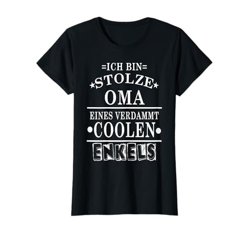 Stolze Oma eines ENKELS I funny Shirt T-Shirt