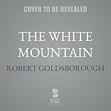  The White Mountain: The Nero Wolfe Mysteries, Book 18