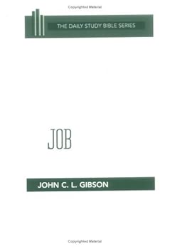 Job (Daily Study Bible (Westminster Hardcover)) by John C. L. Gibson