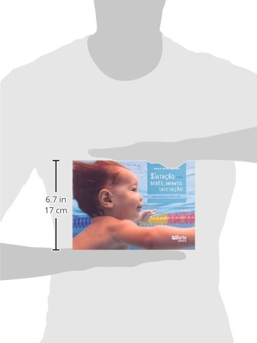 Natação Para Bebês, Infantil e IniciaçãoUma Estimulação Para a Vida