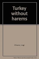 Turkey Without Harems B0000CI9IW Book Cover