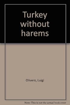 Hardcover Turkey Without Harems Book