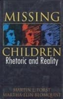 Missing Children: Rhetoric and Reality 066924418X Book Cover