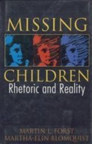 Hardcover Missing Children: Rhetoric and Reality Book