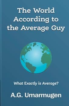 Paperback The World According to the Average Guy Book