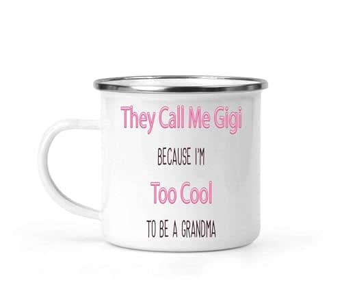 Humorous Gift Idea Humorous Gift for Cool - I'm Too Cool To Be a Grandma - Mother's Day Gift Idea - 12 Oz White Stainless Steel Camping Mug
