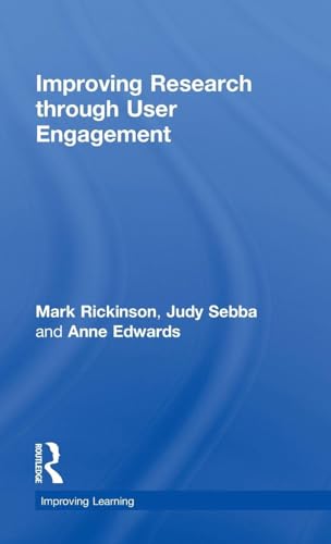 Improving Research Through User Engagement (Improving Learning TLRP) view 2