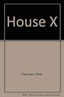 House X 0847803465 Book Cover