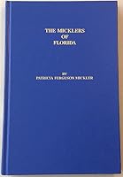 Micklers of Florida 0913122572 Book Cover
