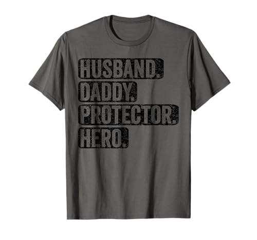 Husband Daddy Protector Hero Fathers Day Funny Father Camiseta