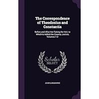 The Correspondence of Theodosius and Constantia