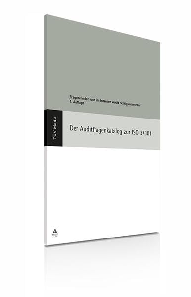 Der Auditfragenkatalog zur ISO 37301: Fragen finden und im internen Audit richtig einsetzen
