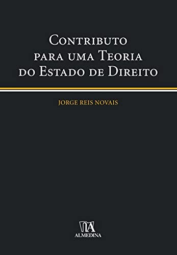 Contributo para uma teoria do estado de direito: