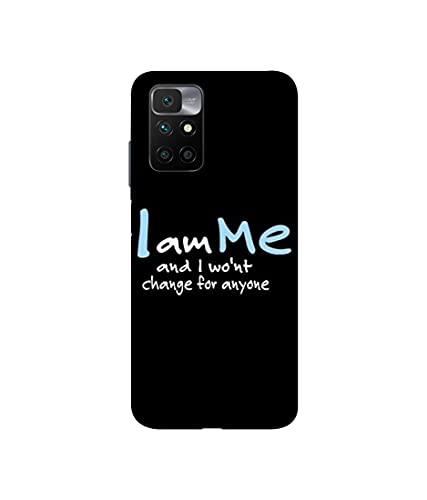 Image of I Am Me Quotes Design 3D Printed Hard Back Case Cover for Mi Redmi 10 Prime