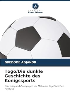 Paperback Togo/Die dunkle Geschichte des Königssports [German] Book