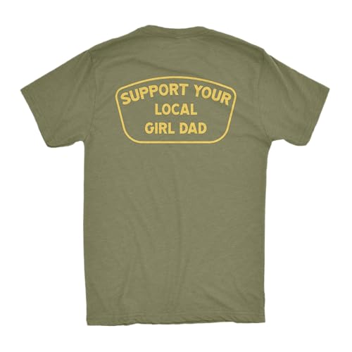 Image of DadBod Apparel DB Support Your Local Girl Dad T-Shirt, Mens Tee for Dads of Daughters