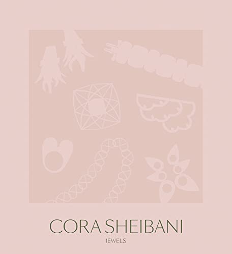 Cora Sheibani: Jewels