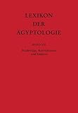  Lexikon Der Agyptologie: Nachtrage, Korrekturen Und Indices
