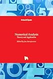 Numerical Analysis: Theory and Application