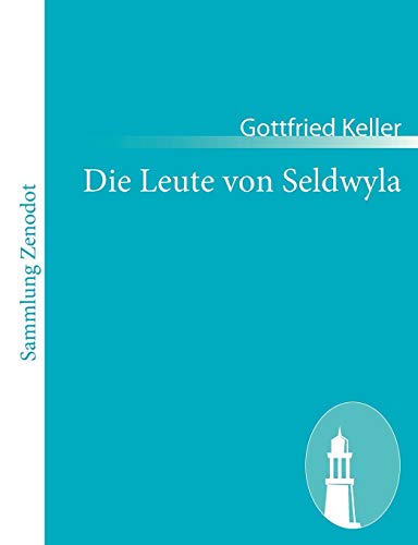 Die Leute von Seldwyla (German Edition)