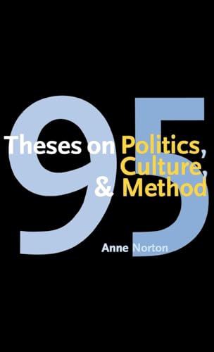 95 Theses on Politics, Culture, and Method