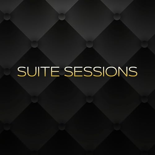 SUITE SESSIONS #100