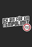 pkw gasanlage ausbauen  Ich bin für ein Tempolimit 300: Notizbuch für verrückte Autofahrer  A5  Punkteraster  blanko